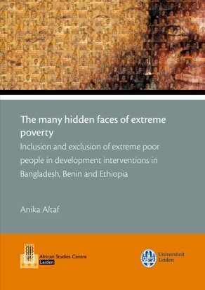  The Many Hidden Faces of Extreme Poverty: inclusion and exclusion of extreme poor people in development interventions in Bangl