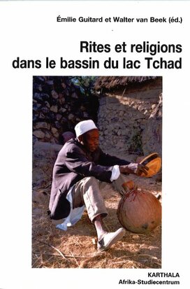 Rites et religions dans le bassin du lac Tchad
