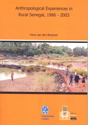 Anthropological experiences in rural Senegal, 1986 - 2003