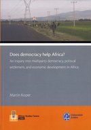 Does democracy help Africa? An inquiry into multiparty democracy, political settlement, and economic development in Africa