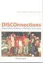 DISCOnnections : popular music audiences in Free Town, Sierra Leone