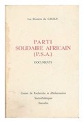 Parti solidaire Africain (P.S.A.) : documents