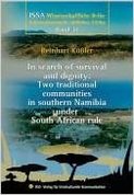In search of survival and dignity: two traditional communities in southern Namibia under South African rule