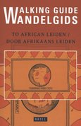 Walking guide to African Leiden/Wandelgids door Afrikaans Leiden